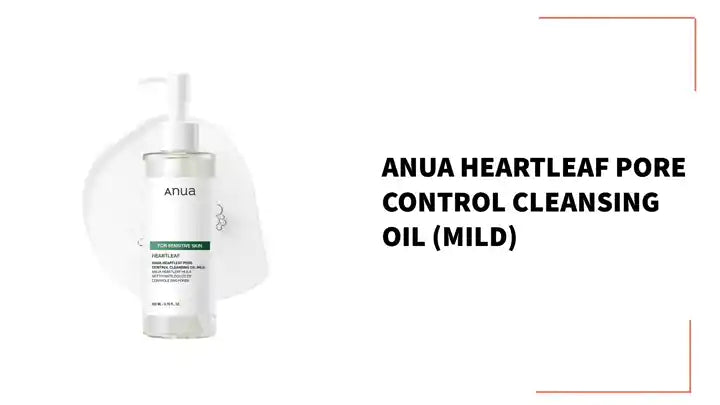 ANUA Heartleaf Pore Control Cleansing Oil (Mild) by@Outfy